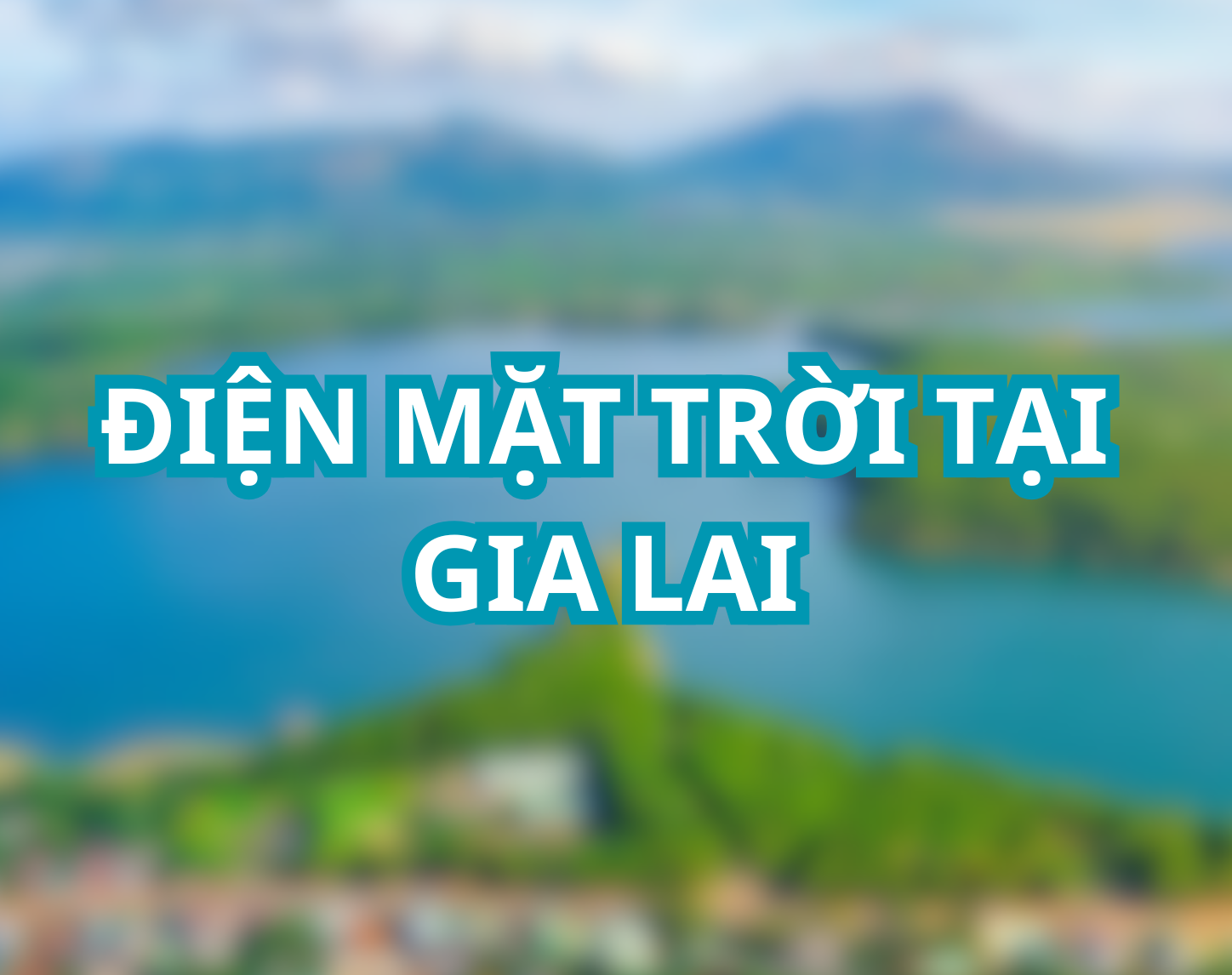 Điện mặt trời tại Gia Lai