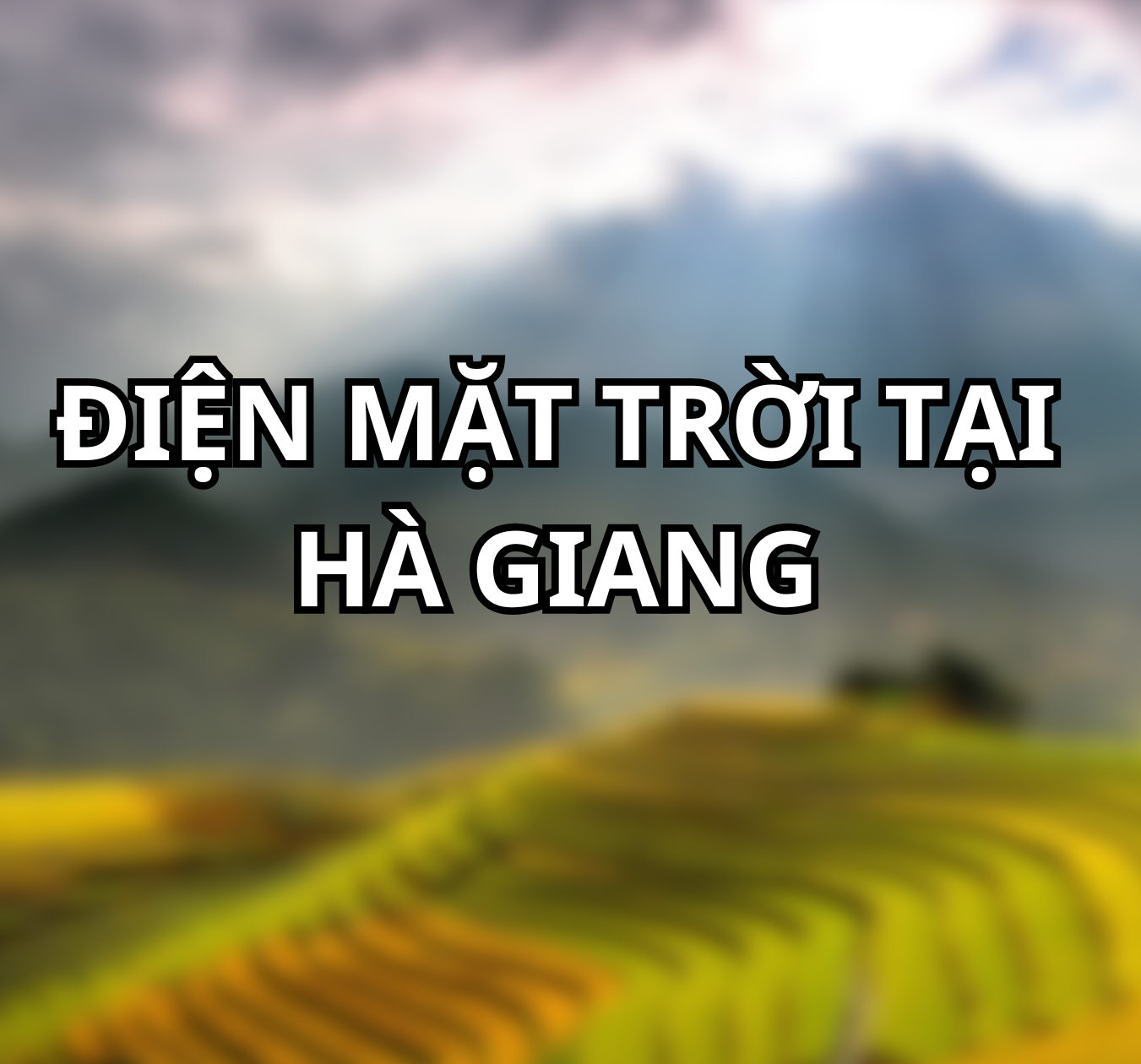 Điện mặt trời tại Hà Giang