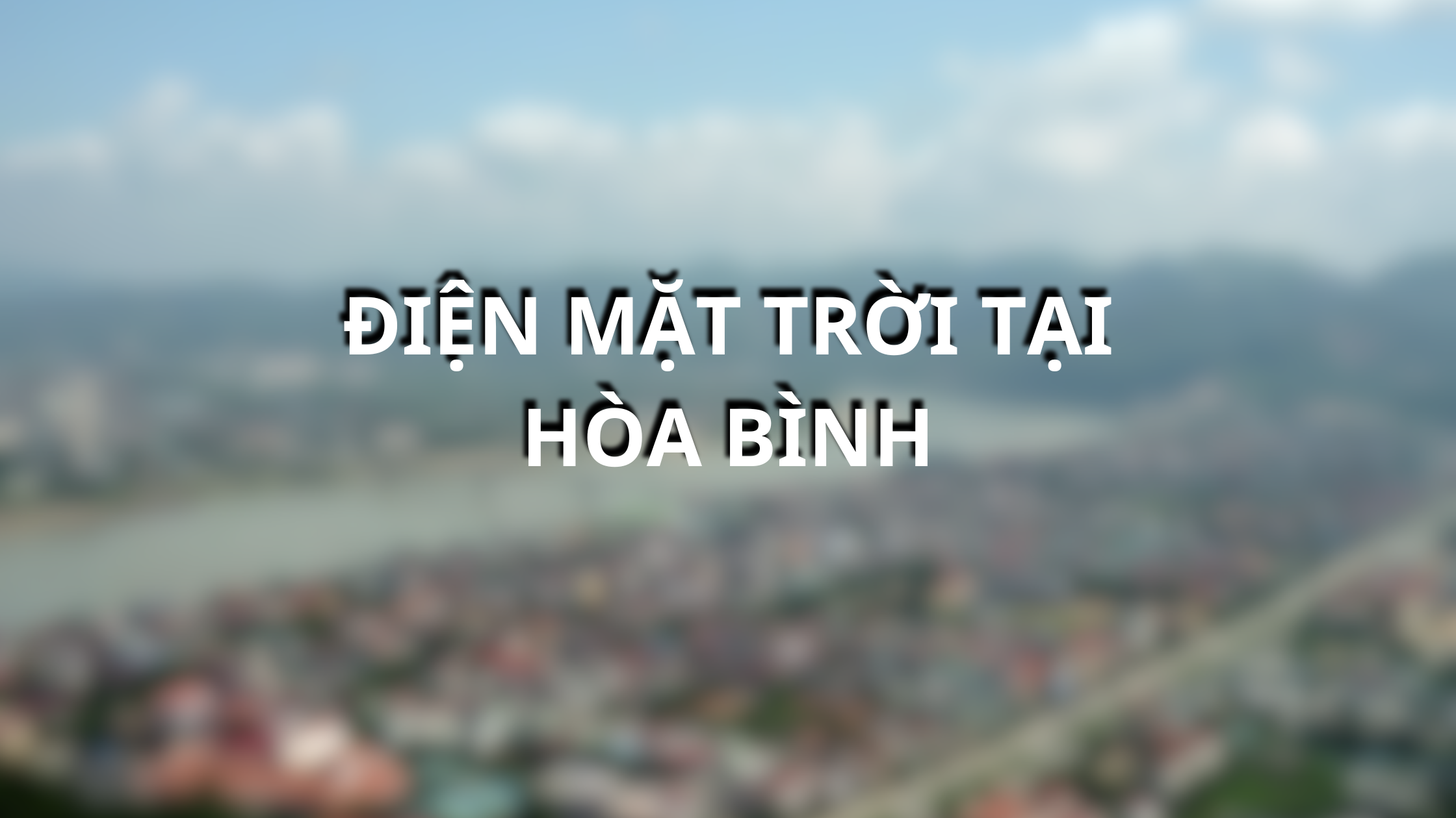 Điện mặt trời tại Hòa Bình