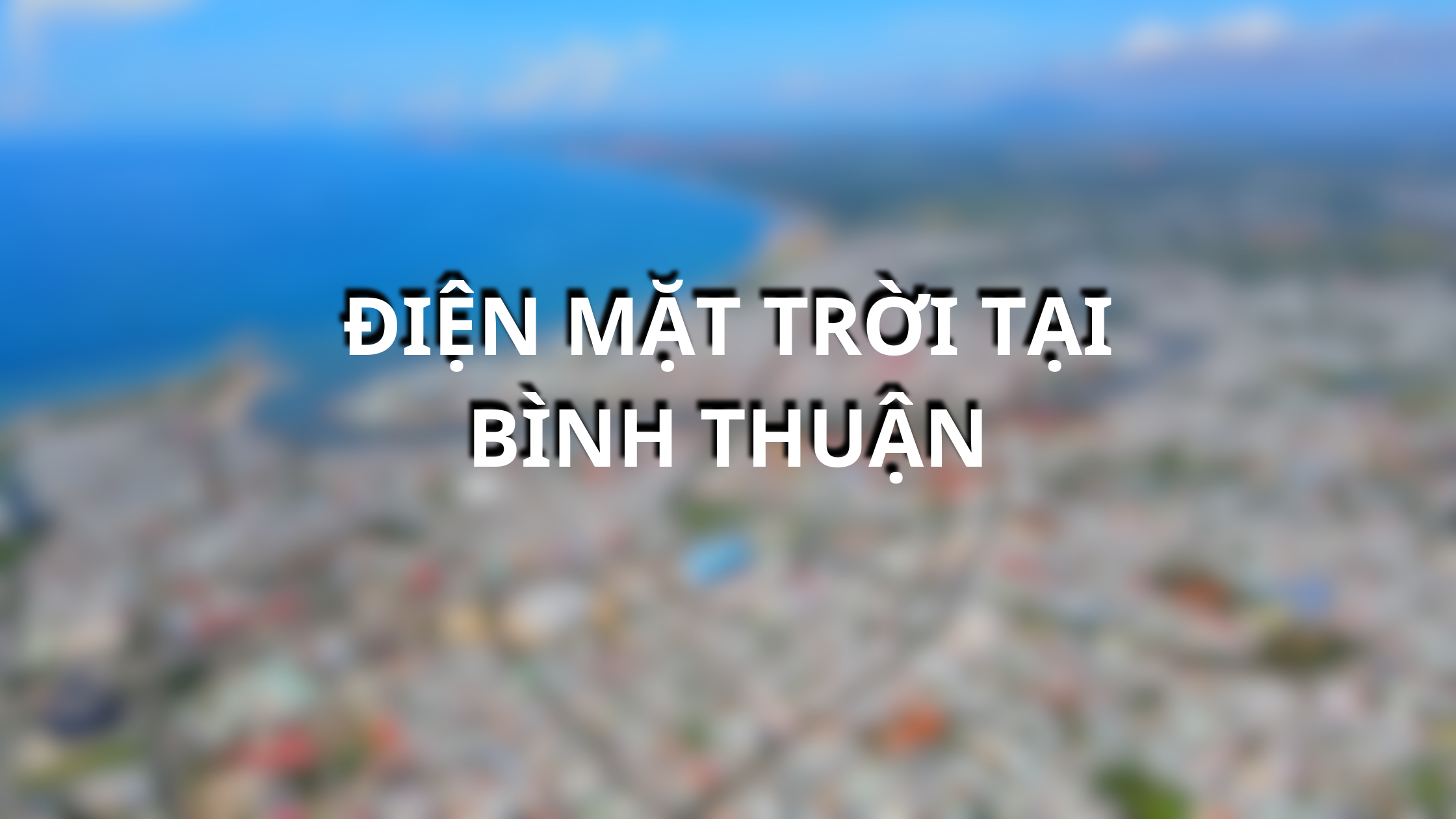 Điện mặt trời tại Bình Thuận