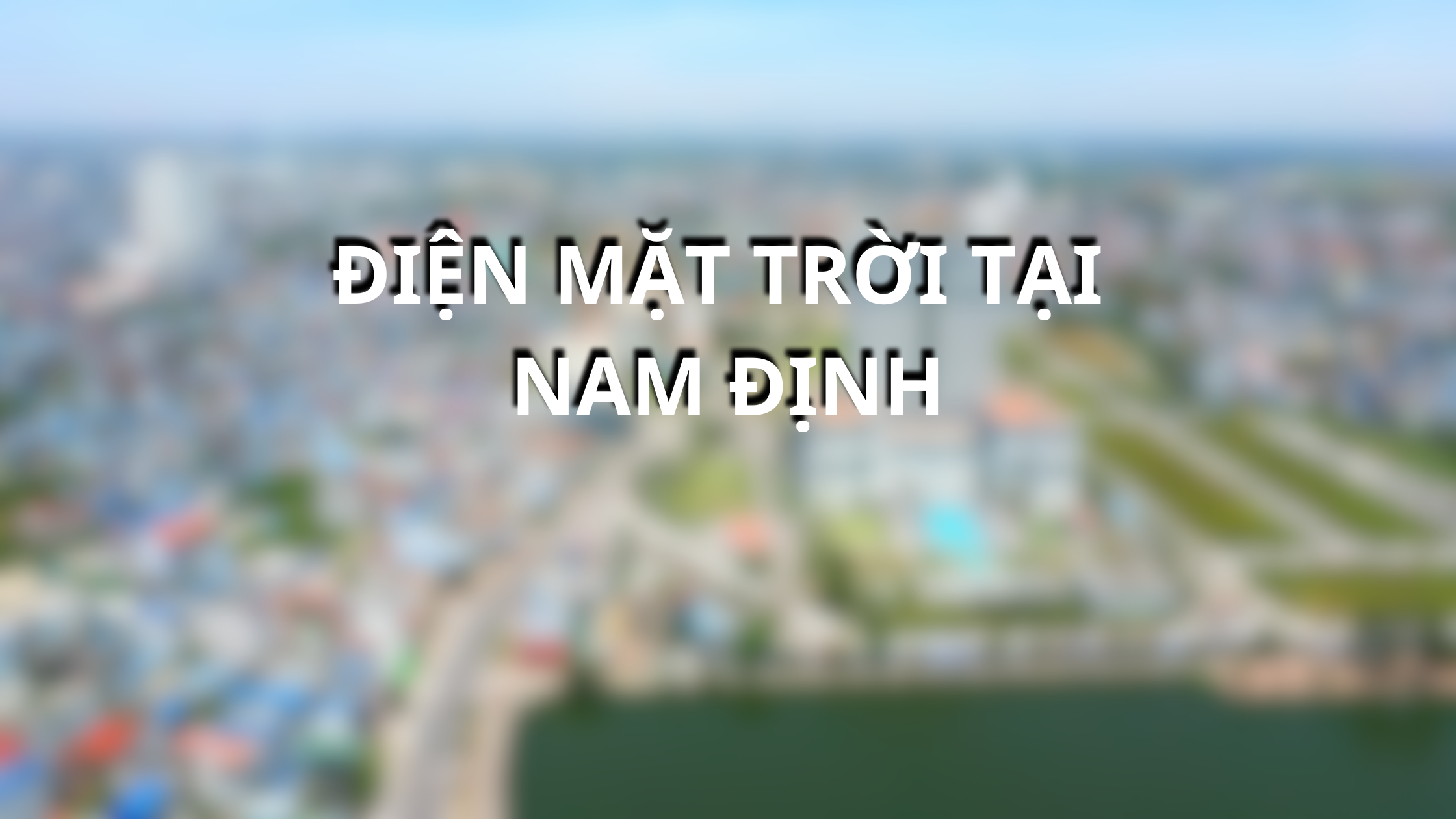 Điện mặt trời tại Nam Định