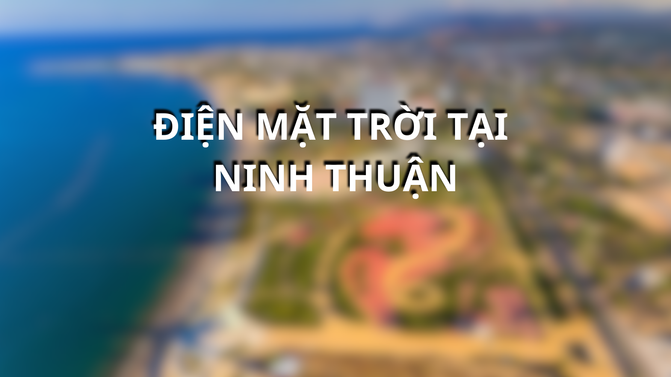 Điện mặt trời tại Ninh Thuận